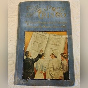 The History Story of Crisco 1914 3rd Edition Cookbook Procter & Gamble